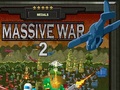 Massive War 2 ითამაშოთ ონლაინ