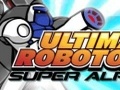 Ultimate Robotoru Super Alpha ითამაშოთ ონლაინ