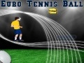 ევრო Tennis Ball 2012 ითამაშოთ ონლაინ